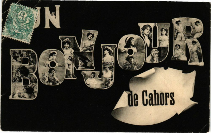 Carte postale ancienne Un Bonjour de Cahors à Cahors