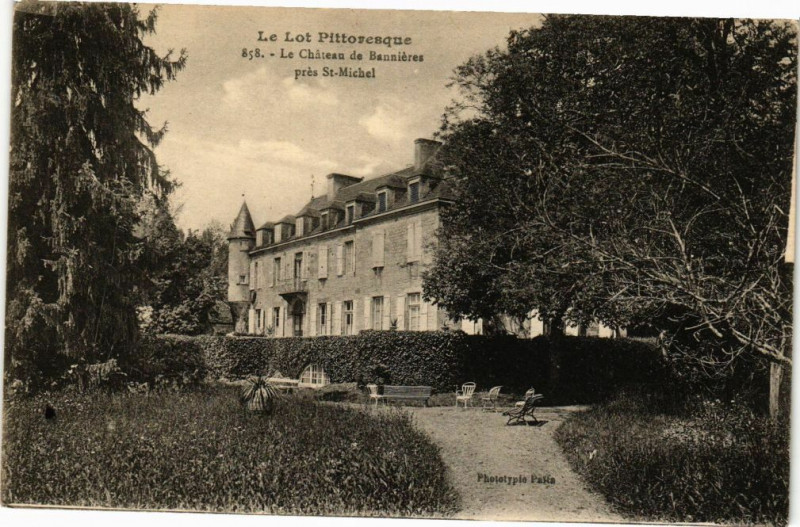 Carte postale ancienne Le Lot Pittoresque - Le Chateau de Bannieres pres Saint-Michel