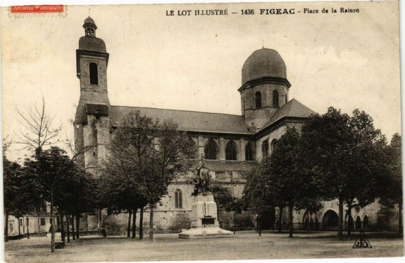 Carte postale ancienne Le Lot Illustre - Figeac - Place de la Raison à Figeac