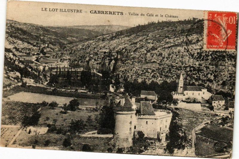 Carte postale ancienne Le Lot Illustre - Cabrerets - Vallée du Cele et le Chateau à Cabrerets