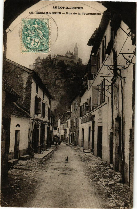 Carte postale ancienne Rocamadour-Rue de la Couronnerie à Rocamadour