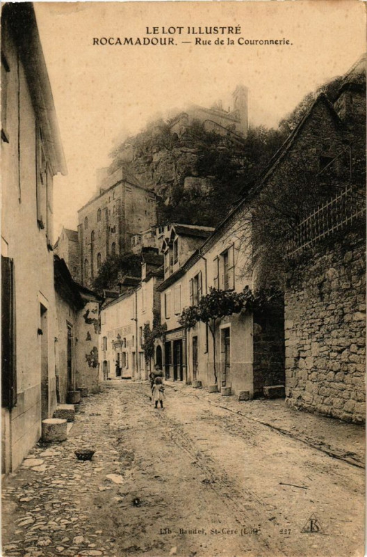 Carte postale ancienne Rocamadour-Rue de la Couronnerie à Rocamadour