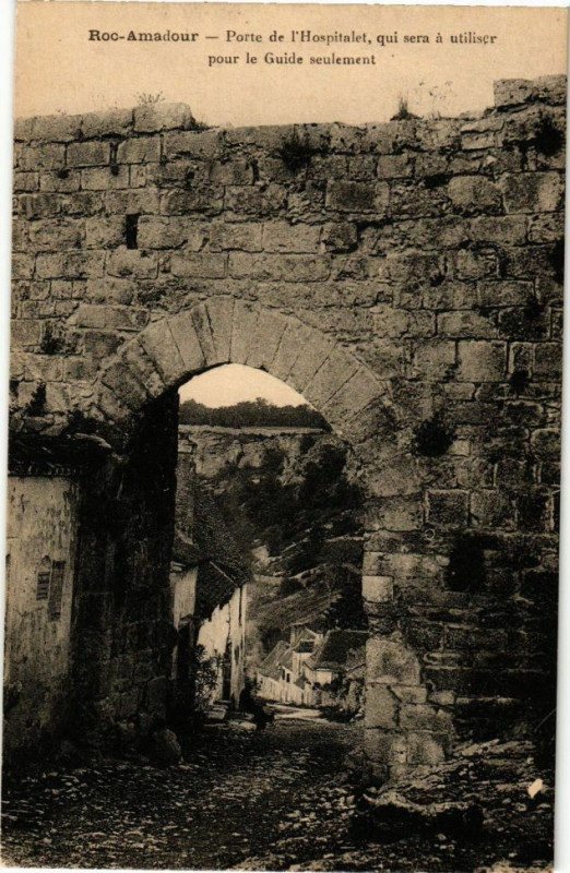 Carte postale ancienne Rocamadour-Porte de l'Hospitalet qui sera a utiliser pour le Guide à Rocamadour