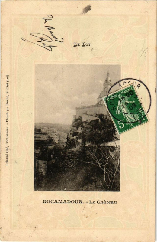 Carte postale ancienne Rocamadour-Le Chateau à Rocamadour