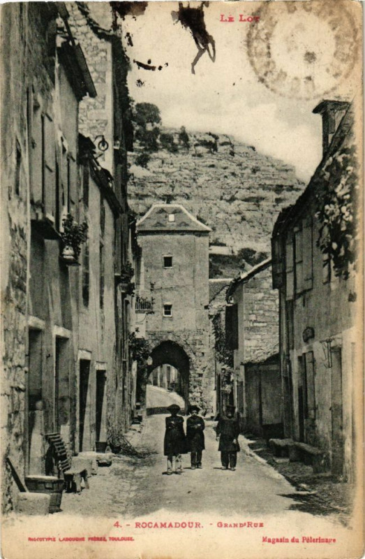 Carte postale ancienne Rocamadour-Grand'Rue à Rocamadour