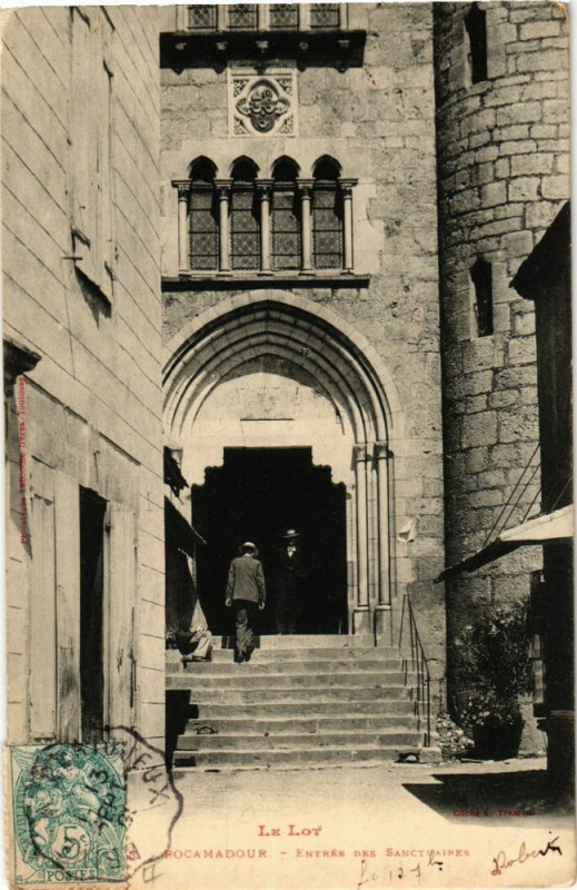 Carte postale ancienne Rocamadour-Entrée des Sanctuaires à Rocamadour