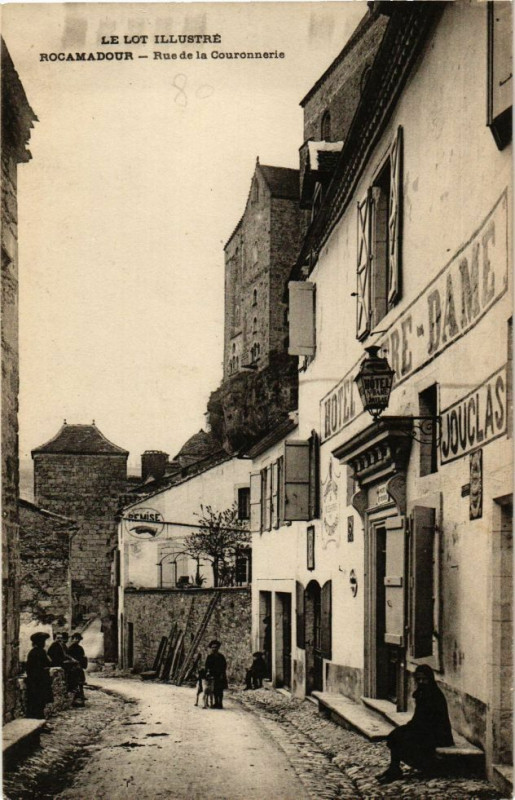 Carte postale ancienne Le Lot Illustre-Rocamadour-Rue de la Courronnerie à Rocamadour