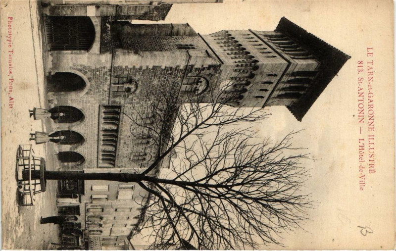 Carte postale ancienne Saint-Antonin L'Hotel-de-Ville