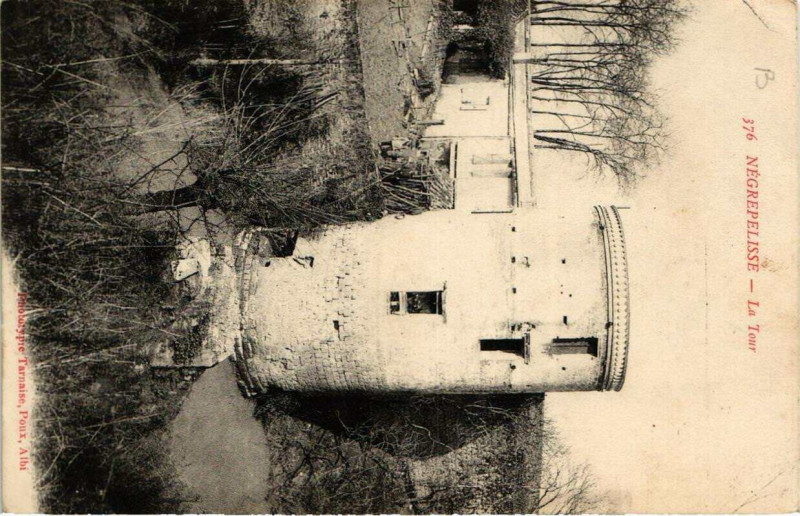 Carte postale ancienne Negrepelisse La Tour à Nègrepelisse