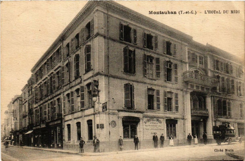 Carte postale ancienne Montauban L'Hotel du Midi à Montauban