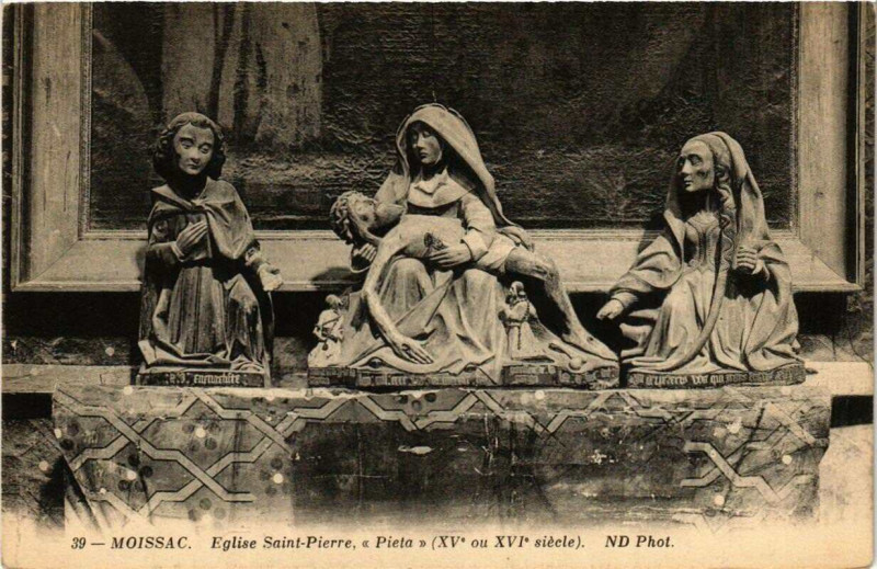 Carte postale ancienne Moissac Eglise Saint-PIERRE, Pieta à Moissac