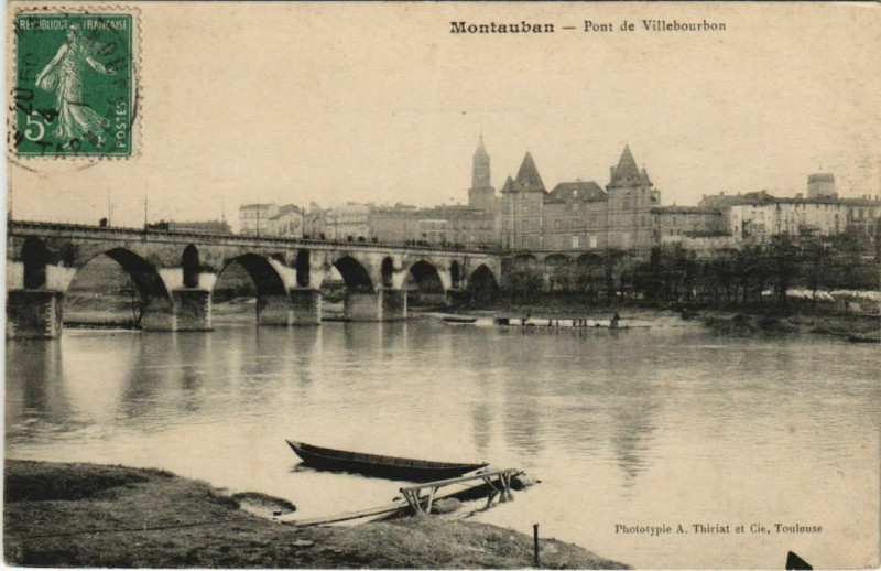 Carte postale ancienne Montauban Pont de Villebourbon France à Montauban