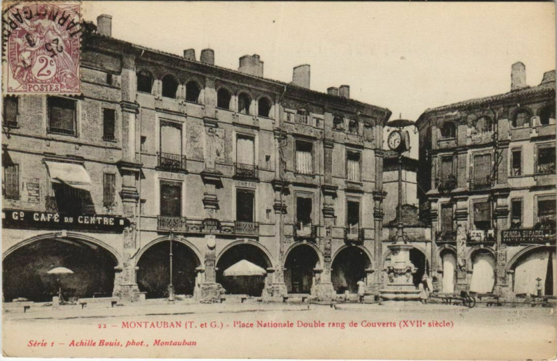Carte postale ancienne Montauban Place Nationale ,Double rang de Couverts France à Montauban