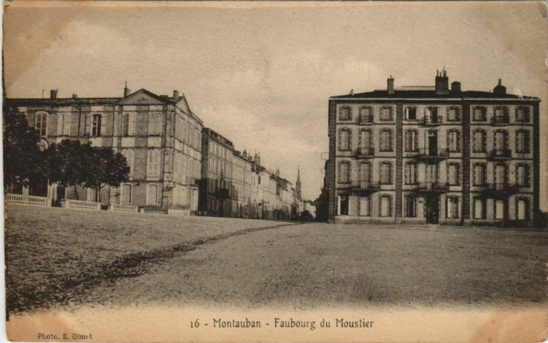 Carte postale ancienne Montauban Faubourg du Moustier France à Montauban
