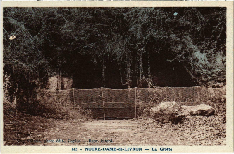 Carte postale ancienne N.-D.-de-Livron La Grotte