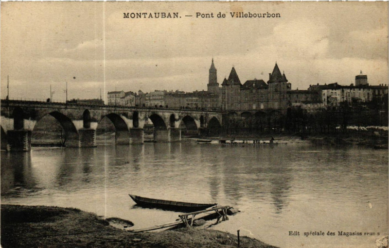 Carte postale ancienne Montauban - Pont de Villebourbon à Montauban