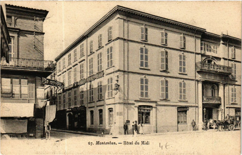 Carte postale ancienne Montauban - Hotel du Midi à Montauban