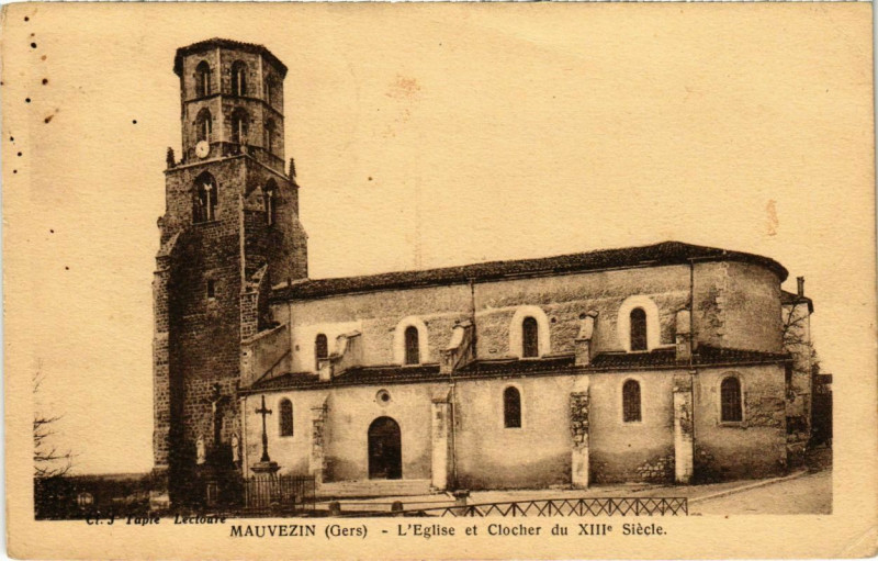 Carte postale ancienne Mauvezin - L'Eglise et Clocher du Xiii Siecle à Mauvezin