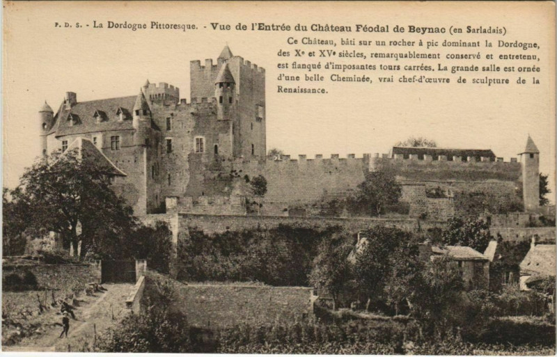 Carte postale ancienne Vue de l'Entree du Chateau Feodal de Beynac - En Sarladais
