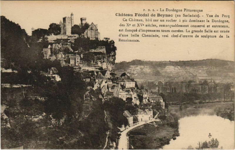 Carte postale ancienne Chateau Feodal de Beynac - Vue du Pecq - En Sarladais