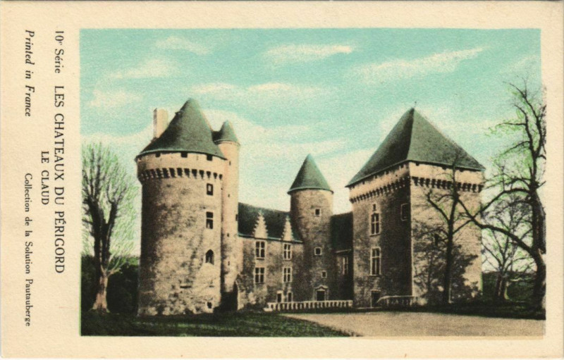 Carte postale ancienne Les Chateaux du Perigord - Le Claud