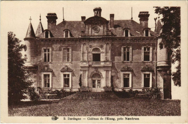 Carte postale ancienne Chateau de l'Etang - pres Nontron à Nontron