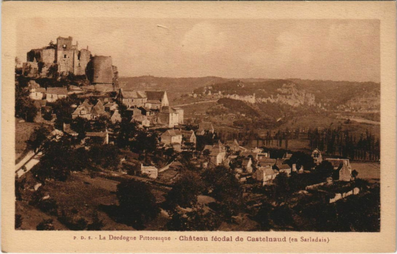 Carte postale ancienne Chateau Feodal de Castelnaud - En Sarladais