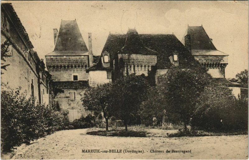 Carte postale ancienne Mareuil-sur-Belle - Chateau de Beauregards