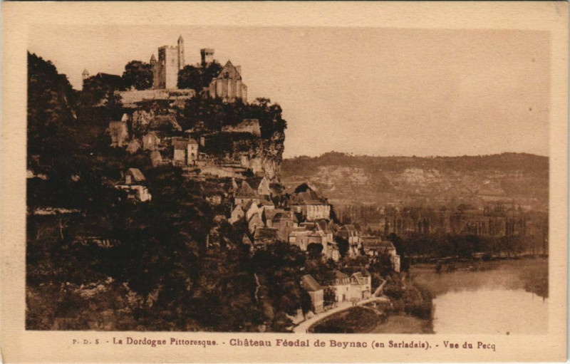 Carte postale ancienne Chateau Feodal de Beynac - Vue du Pecq - En Sarladais