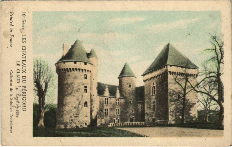 Carte postale ancienne Les Chateaux du Perigord - Le Claud