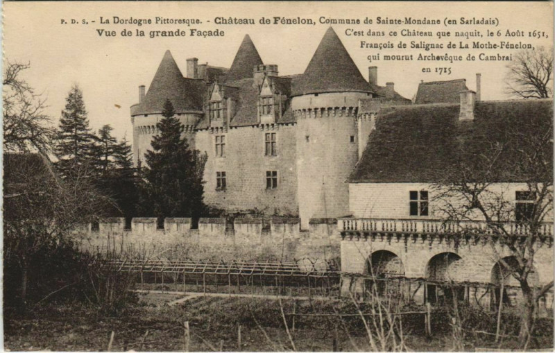 Carte postale ancienne Chateau de Fenelon - Vue de la Grande Facade - En Sarladais