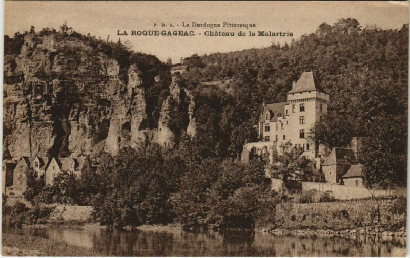 Carte postale ancienne La Roque Gageac - Chateau de la Malartrie à La Roque-Gageac