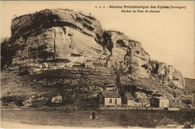 Carte postale ancienne Station Prehistorique des Eyzies - Rocher de Font de Gaume