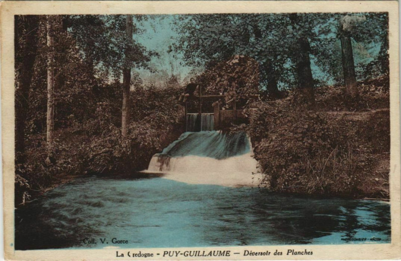 Carte postale ancienne La Credogne - Puy-Guillaume - Deversoir des Planches