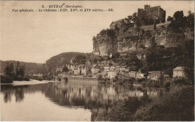 Carte postale ancienne Beynac - Vue Generale - Le Chateau