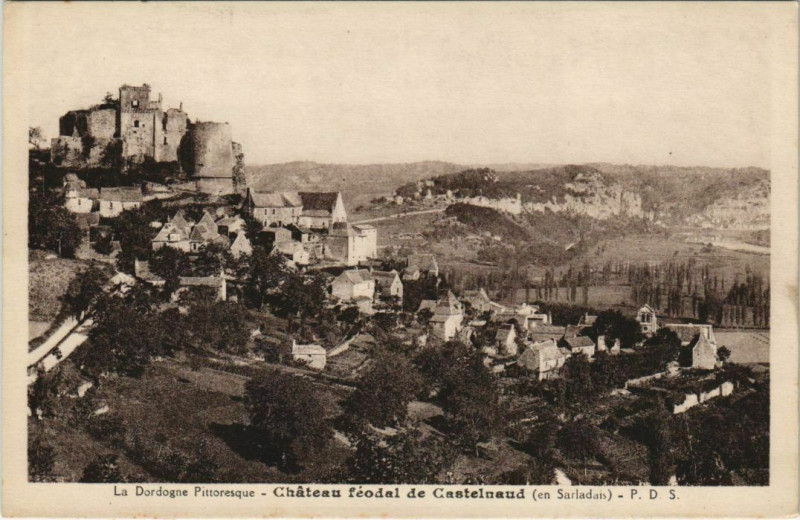 Carte postale ancienne Chateau Feodal de Castelnaud - En Sarladais