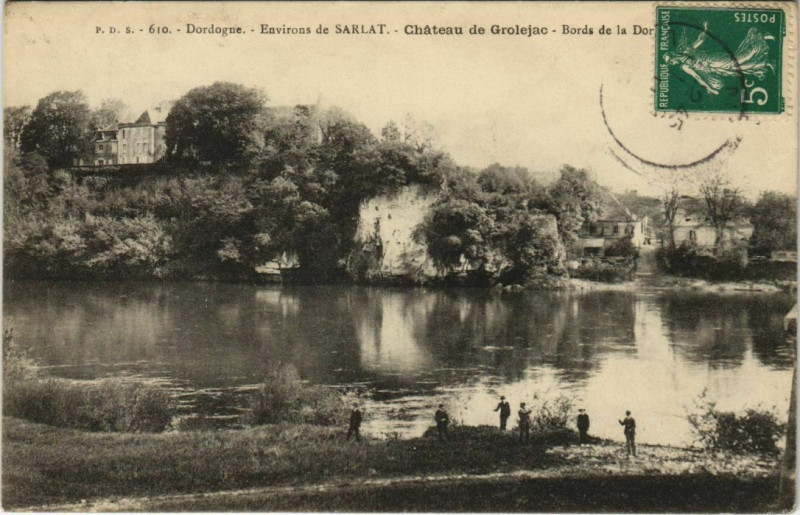 Carte postale ancienne Environs de Sarlat - Chateau de Grolejac - Bords de la Dordogne à Groléjac
