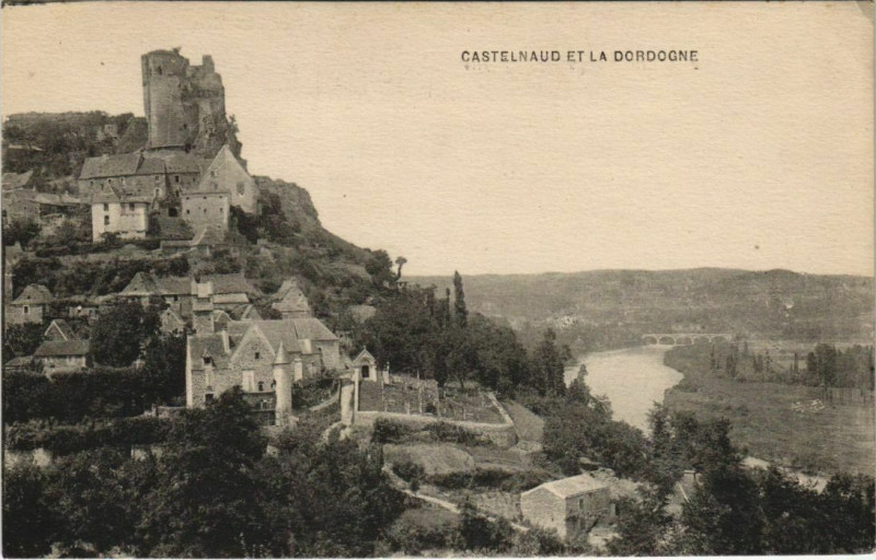 Carte postale ancienne Castelnaud et la Dordogne