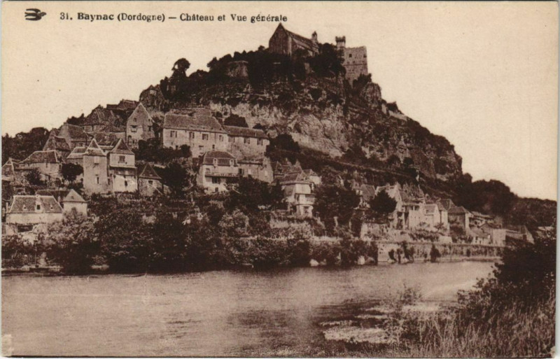 Carte postale ancienne Beynac - Baynac - Chateau et Vue Generale