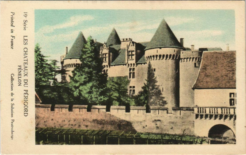 Carte postale ancienne Les Chateaux du Perigord - Fenelon