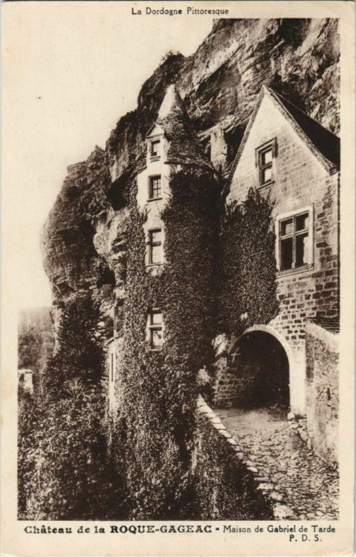 Carte postale ancienne Chateau de la Roque-Gageac - Maison de Gabriel de Tarde à La Roque-Gageac