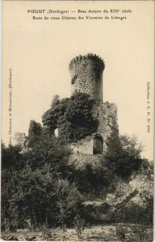 Carte postale ancienne Piegut - Beau Donjon - Reste du Vieux Chateau