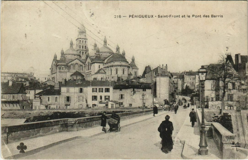 Carte postale ancienne Perigueux- Saint Front et le Pont des Barris France à Périgueux