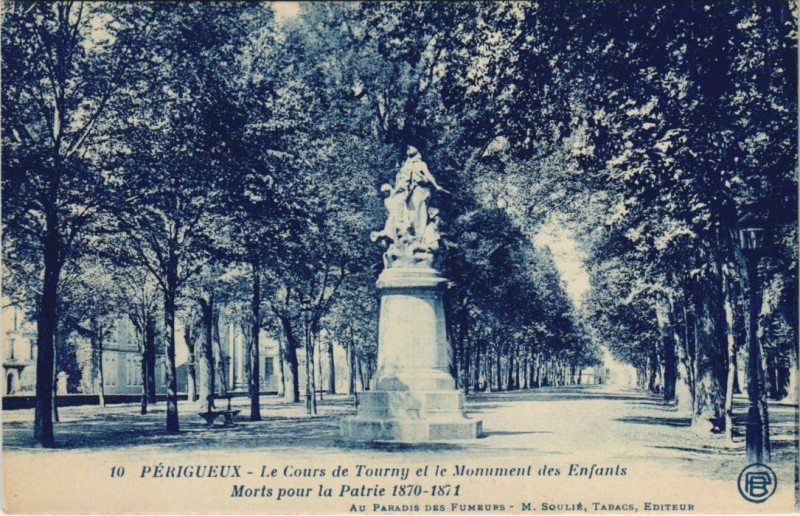 Carte postale ancienne Perigueux- Le Cours de Tourny ,Monument des Enfants France à Périgueux