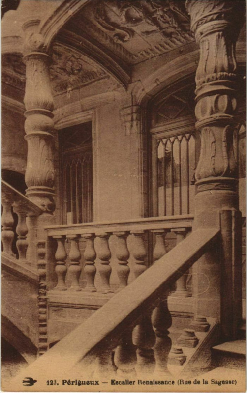 Carte postale ancienne Perigueux- Escalier Renaisance,Rue de la Sagesse France à Périgueux