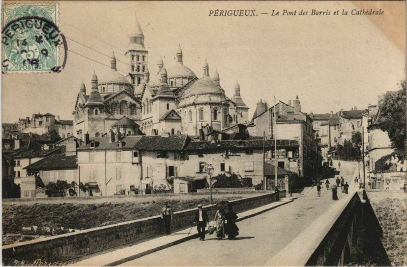 Carte postale ancienne Perigueux- Le Pont des Barris&La Cathedrale France à Périgueux