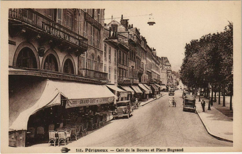 Carte postale ancienne Perigueux- Cafe de la Bourse et Place Bugeaud France à Périgueux