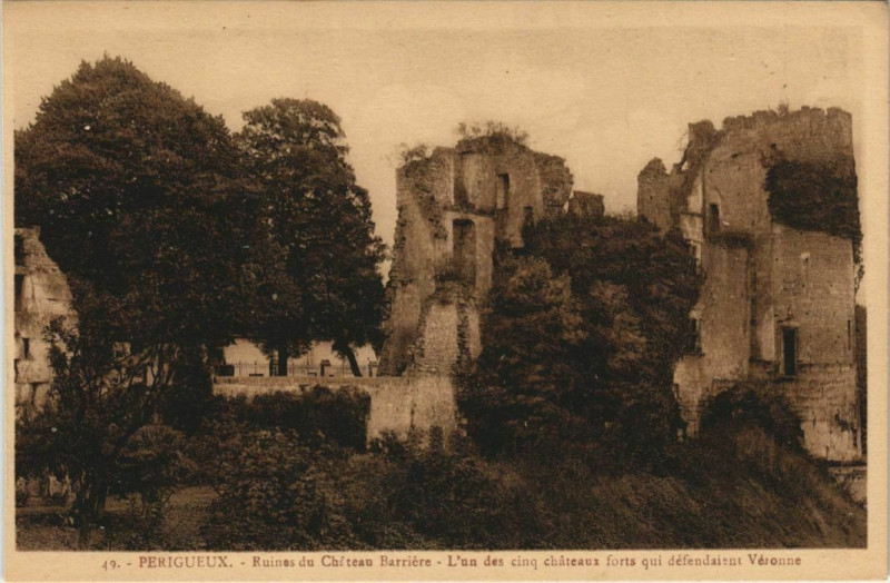Carte postale ancienne Perigueux- Ruines du Chateau Barriere France à Périgueux