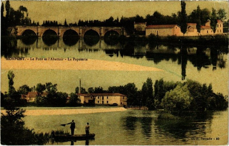 Carte postale ancienne Monpont - Le Pont et l'Abattoir - La Papeterie