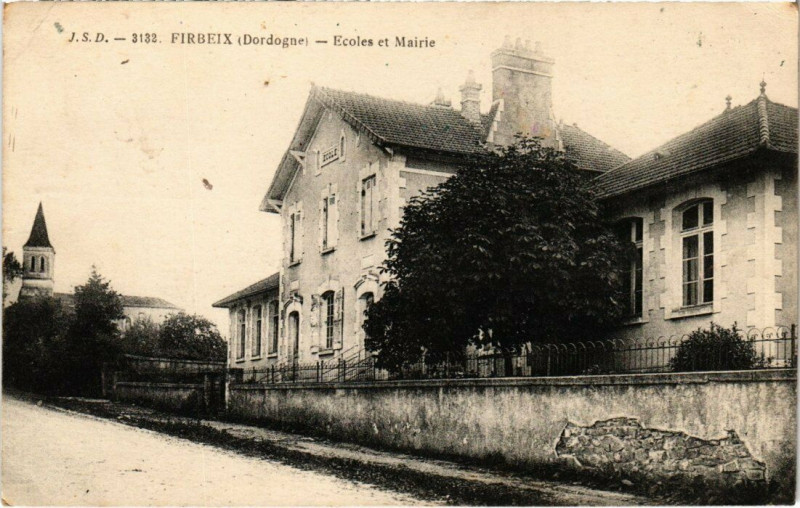 Carte postale ancienne Firbeix - Ecoles et Mairie à Firbeix